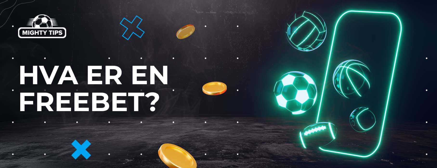 Grafikk for seksjonen Hva er en Freebet?