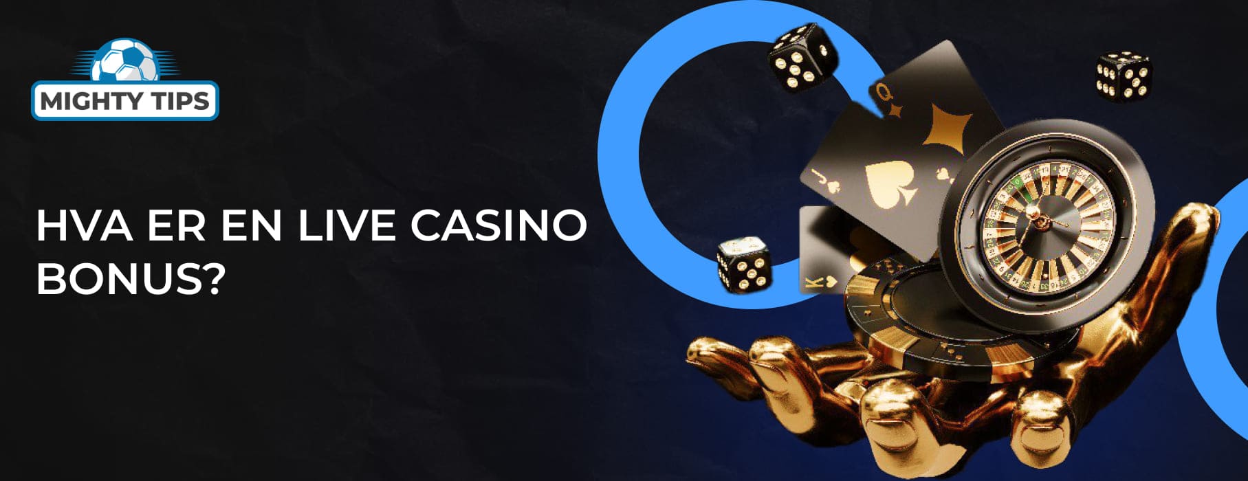 Grafikk for Hva er en live casino bonus?