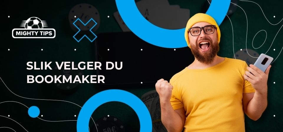 Slik velger du bookmaker