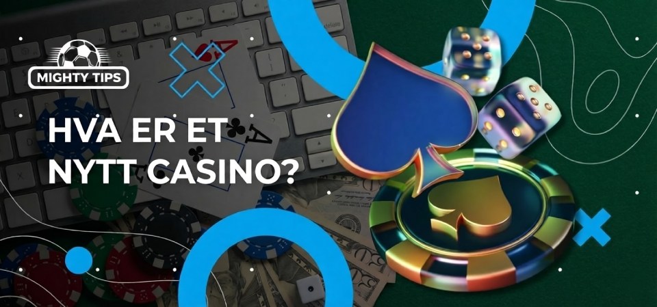 Nye online casinoer i Norge